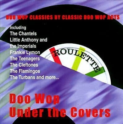 Various : Doo Wop-Under the Covers CD Pre Owned