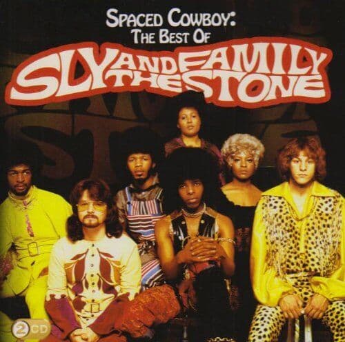 Sly & The Family Stone : Spaced Cowboy: The Best of Sly & the Family Stone CD 2 Pre Owned