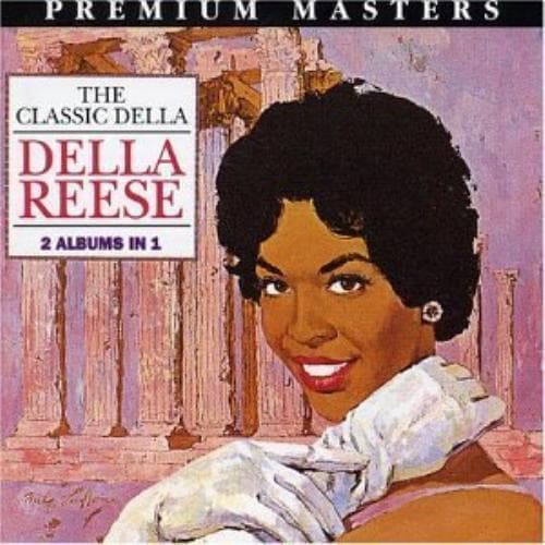 Della Reese : Classic Della, the [australian Import] CD (1995) Pre Owned