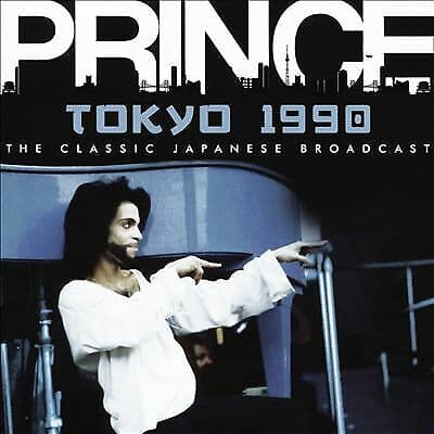 Prince : Tokyo 1990: The Classic Japanese Broadcast CD (2016) Pre Owned