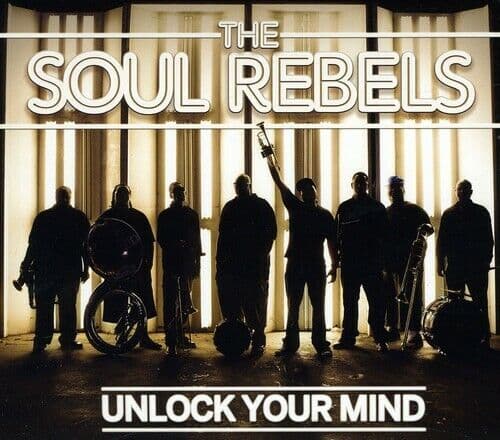 Soul Rebels the : Unlock Your Mind CD Pre Owned