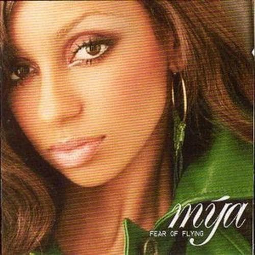 Mya : Fear Of Flying CD (2001) Pre Owned