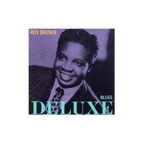 Roy Brown : Blues Deluxe CD (2002) Pre Owned