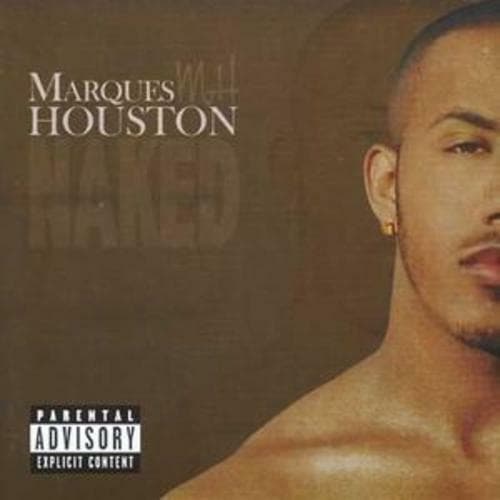 Marques Houston : Naked [european Import] CD (2005) Pre Owned