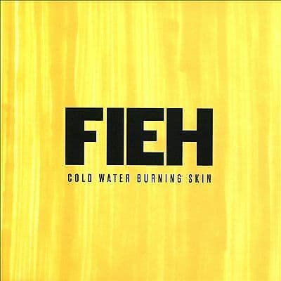 Fieh : Cold Water Burning Skin CD (2019) Pre Owned