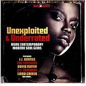 Various Artists : Unexploited and Underrated: More Contemporary Modern Soul Pre Owned