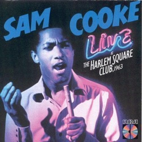 Cooke, Sam : Live at the Harlem Square Club CD Pre Owned