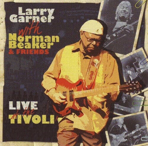 Larry Garner with Norman Beaker & Friends : Live at the Trivoli CD (2018) Pre Owned
