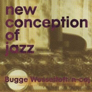 Bugge Wesseltoft - New Directions In Jazz (CD)