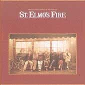 Original Soundtrack : St.Elmo's Fire: Music From The Original Motion Picture Pre Owned