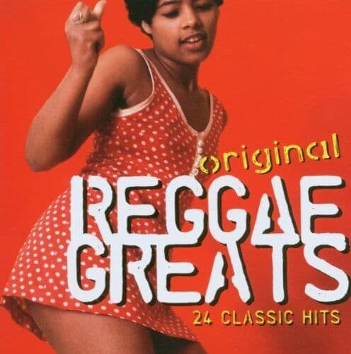 Original Reggae Greats: 24 CLASSIC HITS CD (2001) Pre Owned