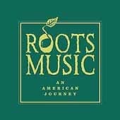 Various Artists : Roots Music: An American Journey CD 4 discs (2008) Pre Owned
