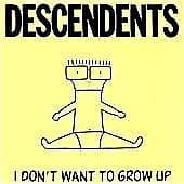 Descendents : I Don't Want to Grow Up CD (1993) Pre Owned