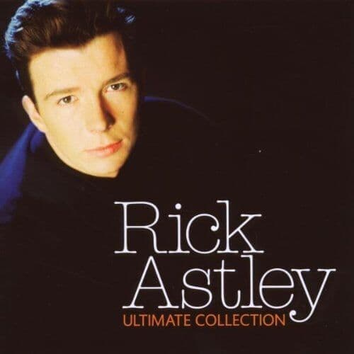 Rick Astley : The Ultimate Collection CD (2008) Pre Owned