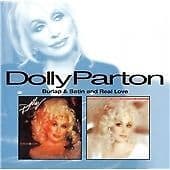 Dolly Parton : Burlap and Satin/real Love CD (2007) Pre Owned