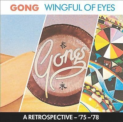 Gong : Wingful of Eyes: A RETROSPECTIVE -'75 - '78 CD (1996) Pre Owned