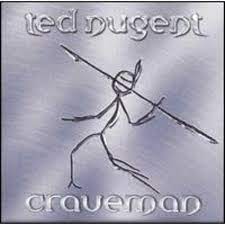 Ted Nugent - Craveman (CD)