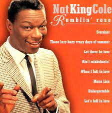 Nat King Cole - Ramblin´ Rose (CD)