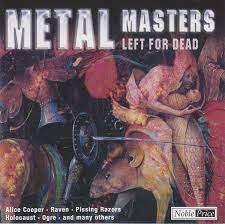 Metal Masters-Left For Dead - Alice Cooper-Raven-Ogre Mfl (CD)