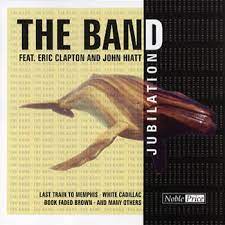 The Band Feat Eric Clapton & John Hiatt - Jubilation (CD)