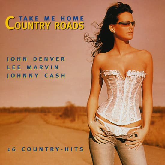 Take Me Home Country Roads - Denver J-Marvin L-Cash J Mfl (CD)