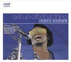 James Brown - Get Up Offa That Thing (CD)