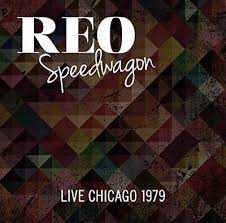 Reo Speedwagon - Live Chicago 1979 (CD)