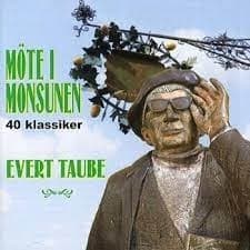 Evert Taube - 40 Klassiker-Möte I Monsunen (CD)