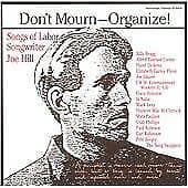 Various Artists : Dont Mourn-Organize!: Songs of Labor Son CD Quality guaranteed Pre Owned