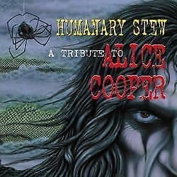 Various Artists : Humanary Stew: A Tribute to Alice Cooper CD Quality guaranteed Pre Owned