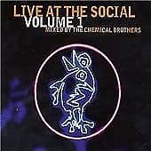 Various Artists : Live At The Social - Volume 1: MIXED BY THE CHEMICAL BROTHERS Pre Owned