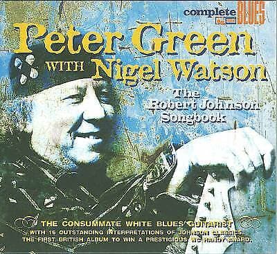 Peter Green : Robert Johnson Songbook CD (2008) Pre Owned