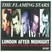 Flaming Stars : London After Midnight: Singles, Rarities CD 2 discs (2006) Pre Owned