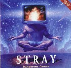 Stray - Dangerous Games (CD)