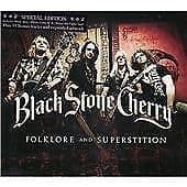 Black Stone Cherry : Folklore and Superstition: Extra Tracks CD Special Album Pre Owned