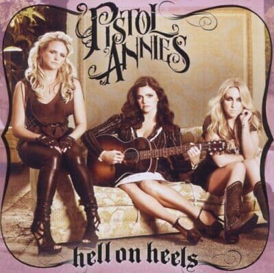 Pistol Annies : Hell On Heels CD (2016) Pre Owned