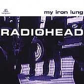 Radiohead : My Iron Lung CD (2005) Pre Owned