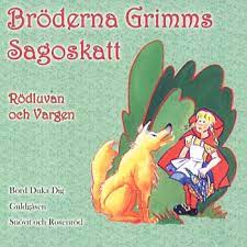 Bröderna Grimms Sagoskatt - Rödluvan Och Vargen (CD)