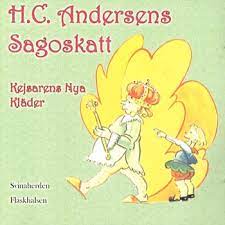 H.C Andersens Sagoskatt - Kejsarens Nya Kläder (CD)