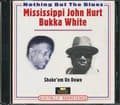 Miniatyrbild 2 av 2: Mississippi John Hurt / Bukka White - Shake Em On Down (CD)