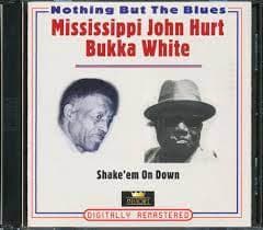 Mississippi John Hurt / Bukka White - Shake Em On Down (CD)