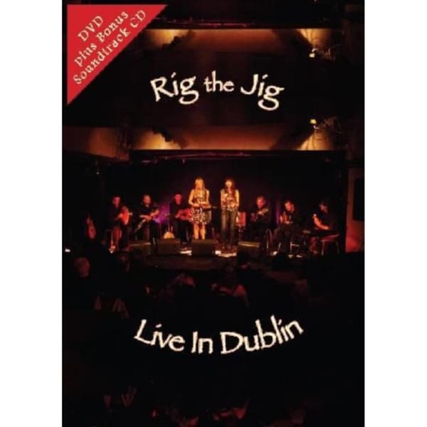 JIG THE RIG: Live In Dublin (DVD+CD)