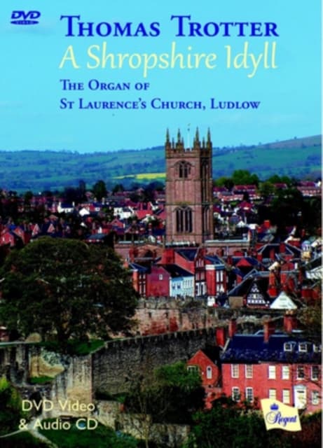 THOMAS TROTTER: A Shropshire Idyll (DVD+CD)