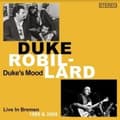 Miniatyrbillede 1 af 2: Robbilard Duke - Duke's Mood (Live Bremen 1985/2008) (CD)
