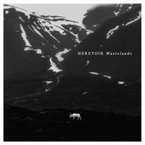 Heretoir - Wastelands (Digipack) (CD)