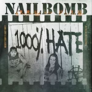 Nailbomb - 1000% Hate (2 Cd) (CD)