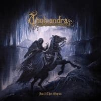 Thulcandra - Hail The Abyss (CD)