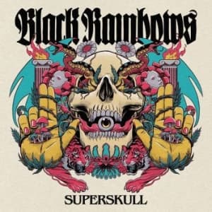 Black Rainbows - Superskull (CD)