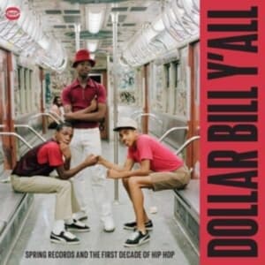 Various Artists - Dollar Bill Y'all - Spring Records (CD)