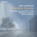 Miniatyrbillede 1 af 2: Sorensen Bent - St. Matthew Passion